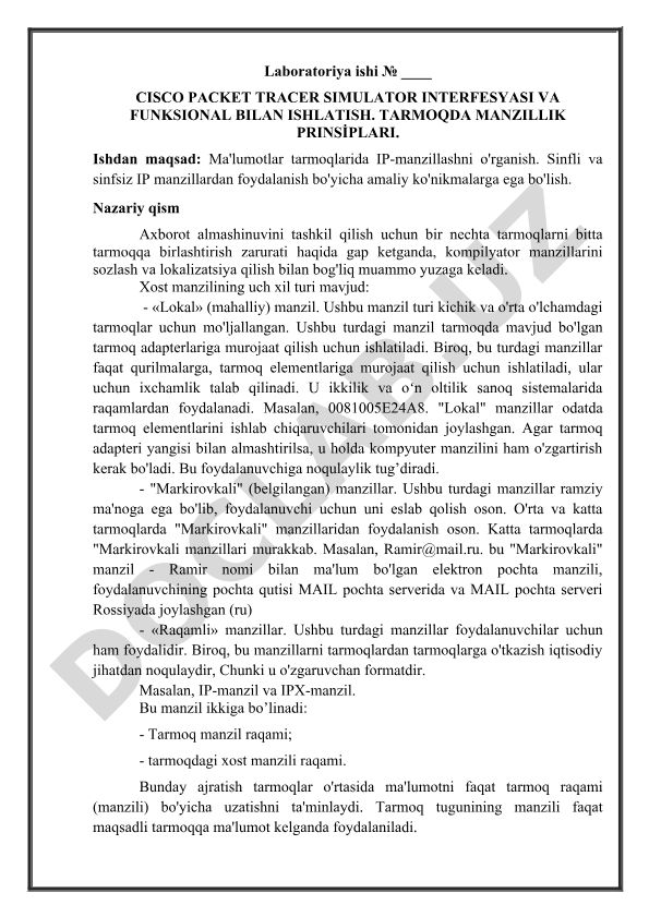 Cisco Packet Tracer simulatori interfeysi va funksionali bilan ishlash. Tarmoqda manzillik prinsiplari