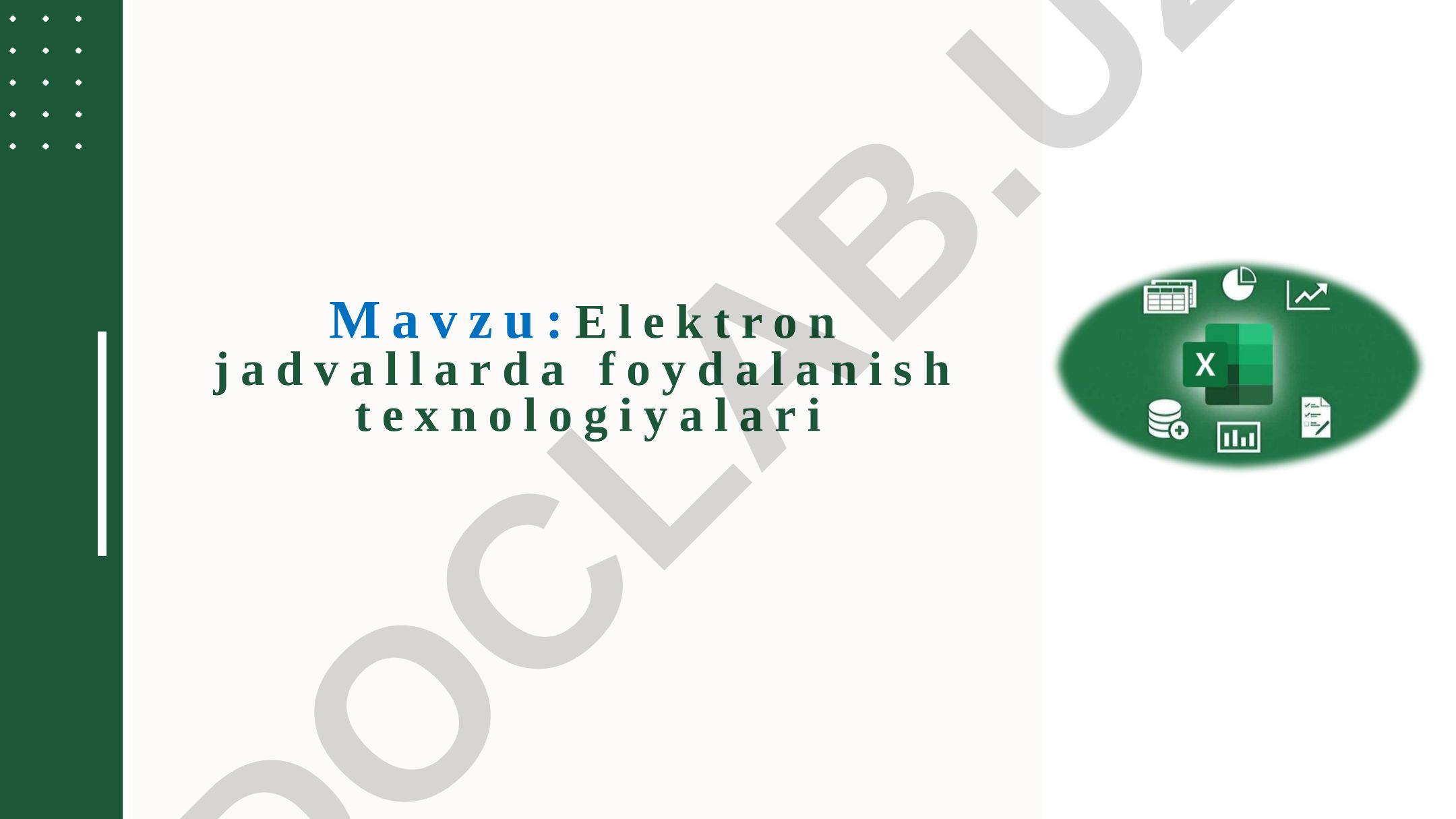 Elektron jadvallarda foydalanish texnologiyalari