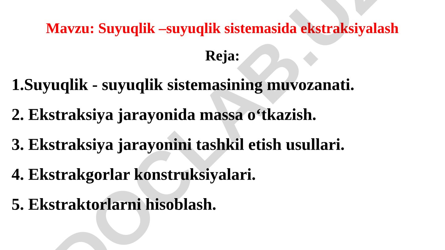 Suyuqlik – suyuqlik sistemasida ekstraksiyalash