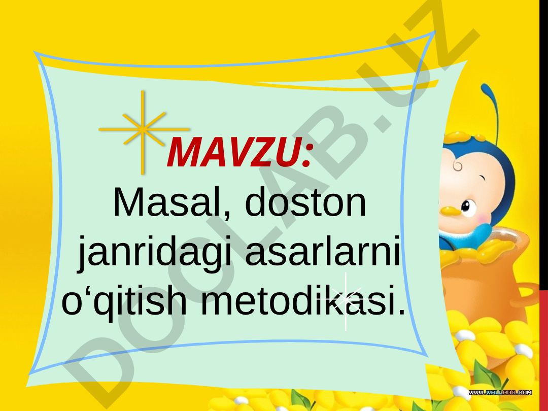 Masal, doston janridagi asarlarni o‘qitish metodikasi