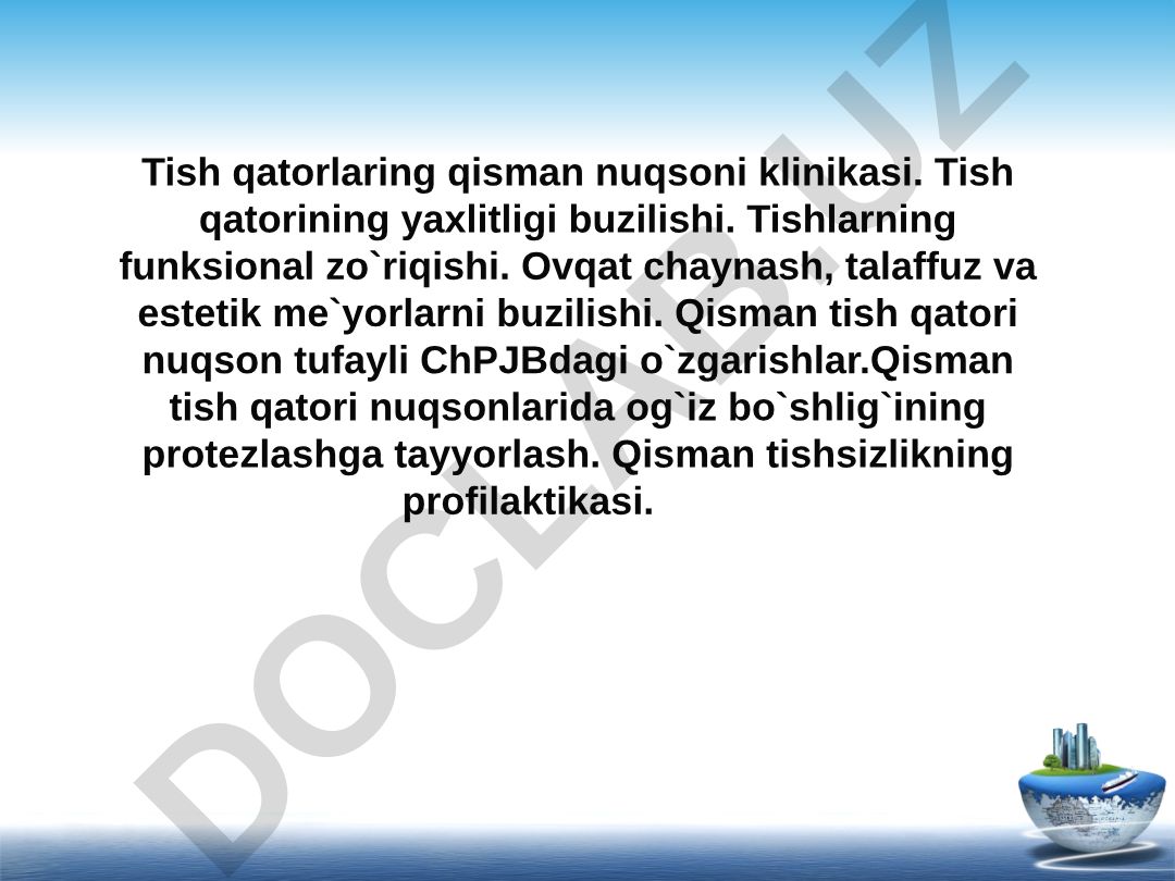 Tish qatorlari qisman nuqsoni klinikasi va protezlash