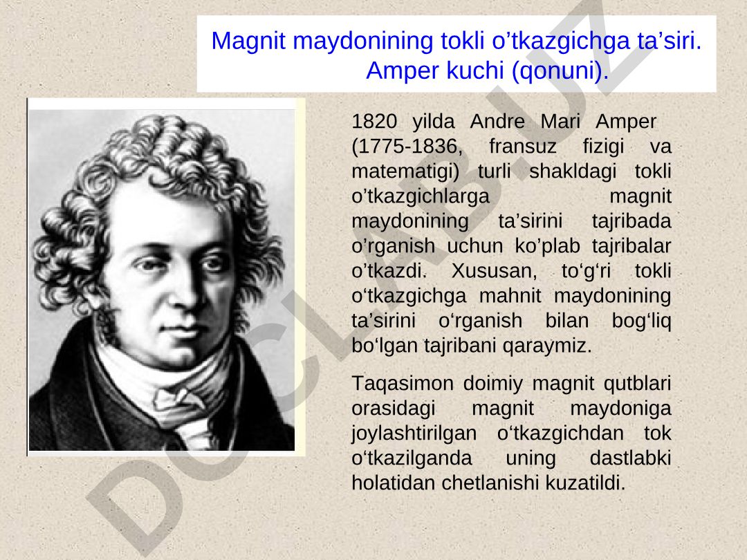 Magnit maydonining tokli o’tkazgichga ta’siri va Amper kuchi