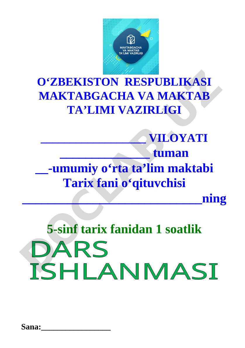 Tarix fanidan dars ishlanmasi