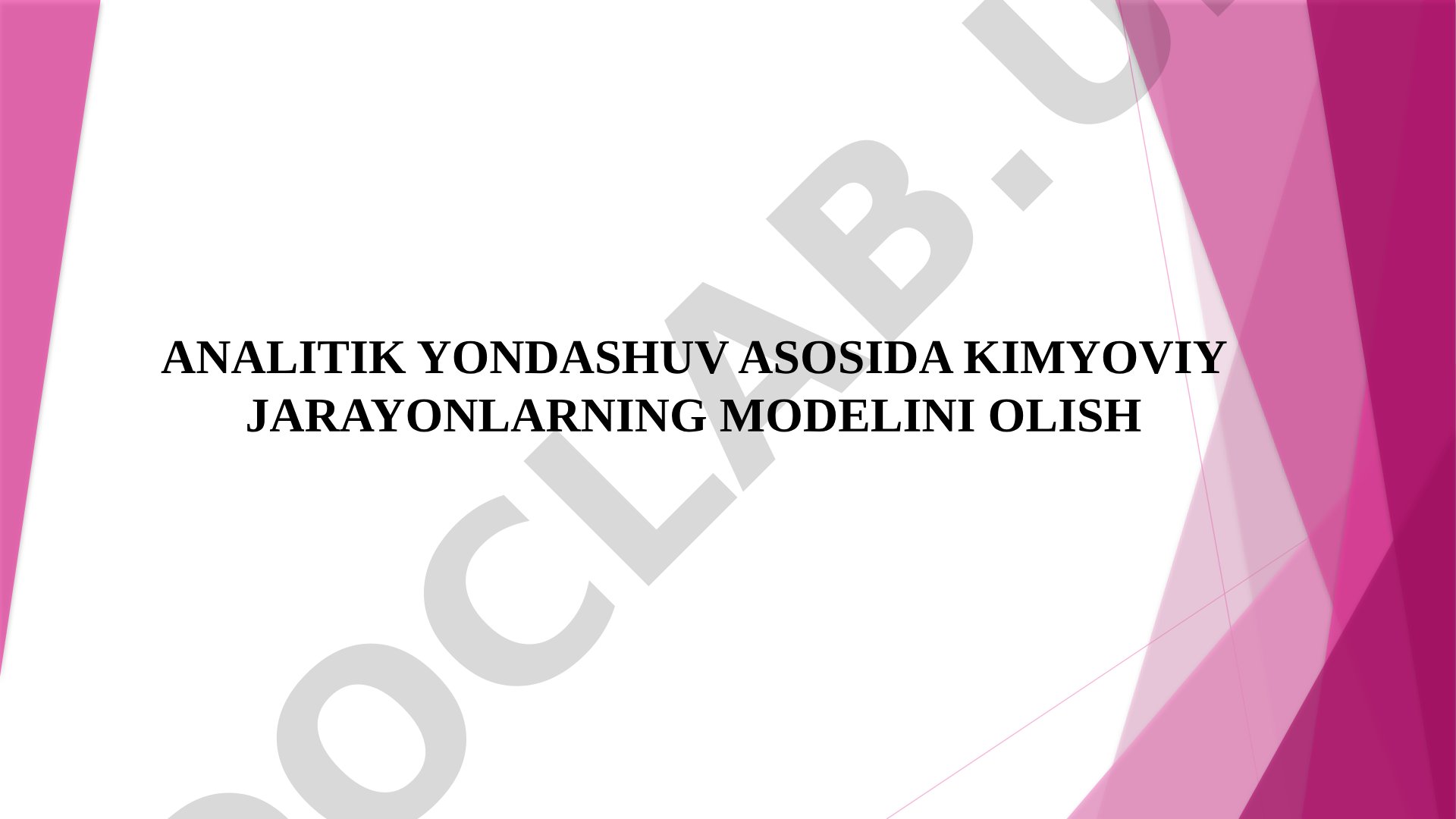Kimyoviy jarayonlar modeli taqdimoti