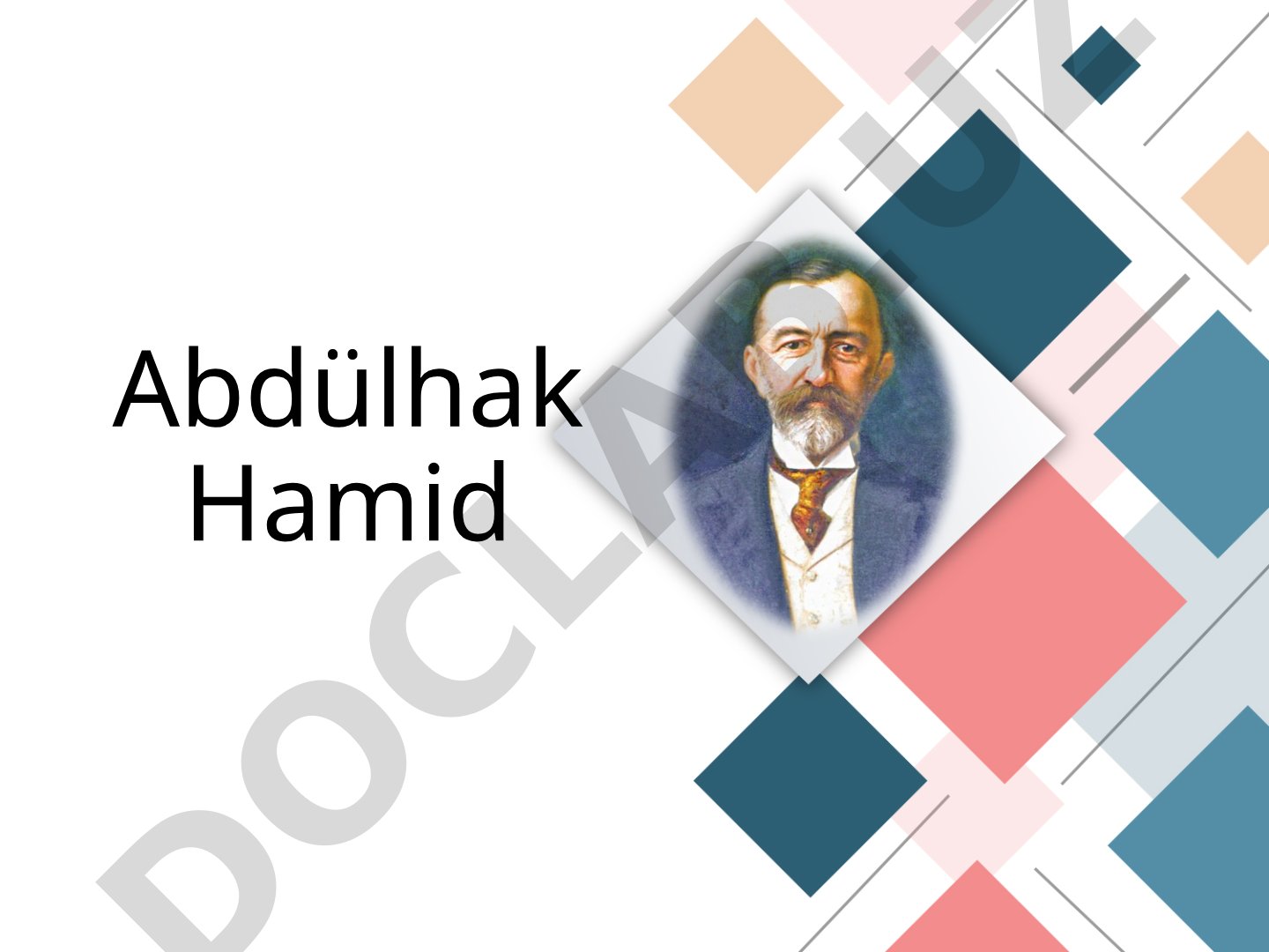 Abdülhak Hamid'in hayatı ve edebi kişiliği