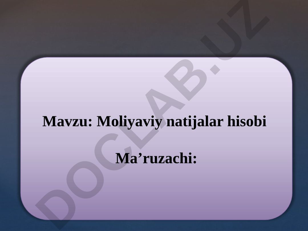 Moliyaviy natijalar hisobi