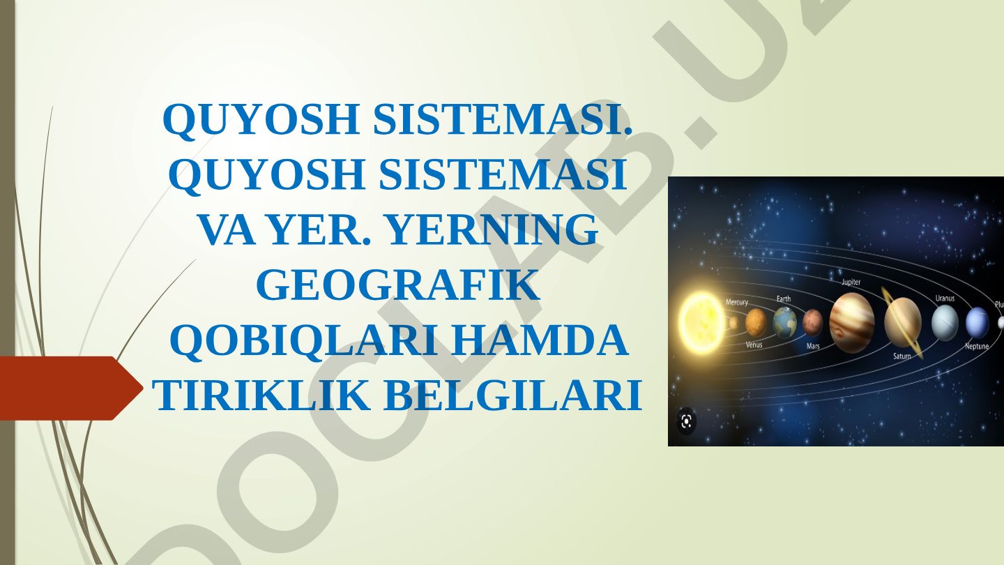 Quyosh sistemasi va Yerning geografik qobiqlari