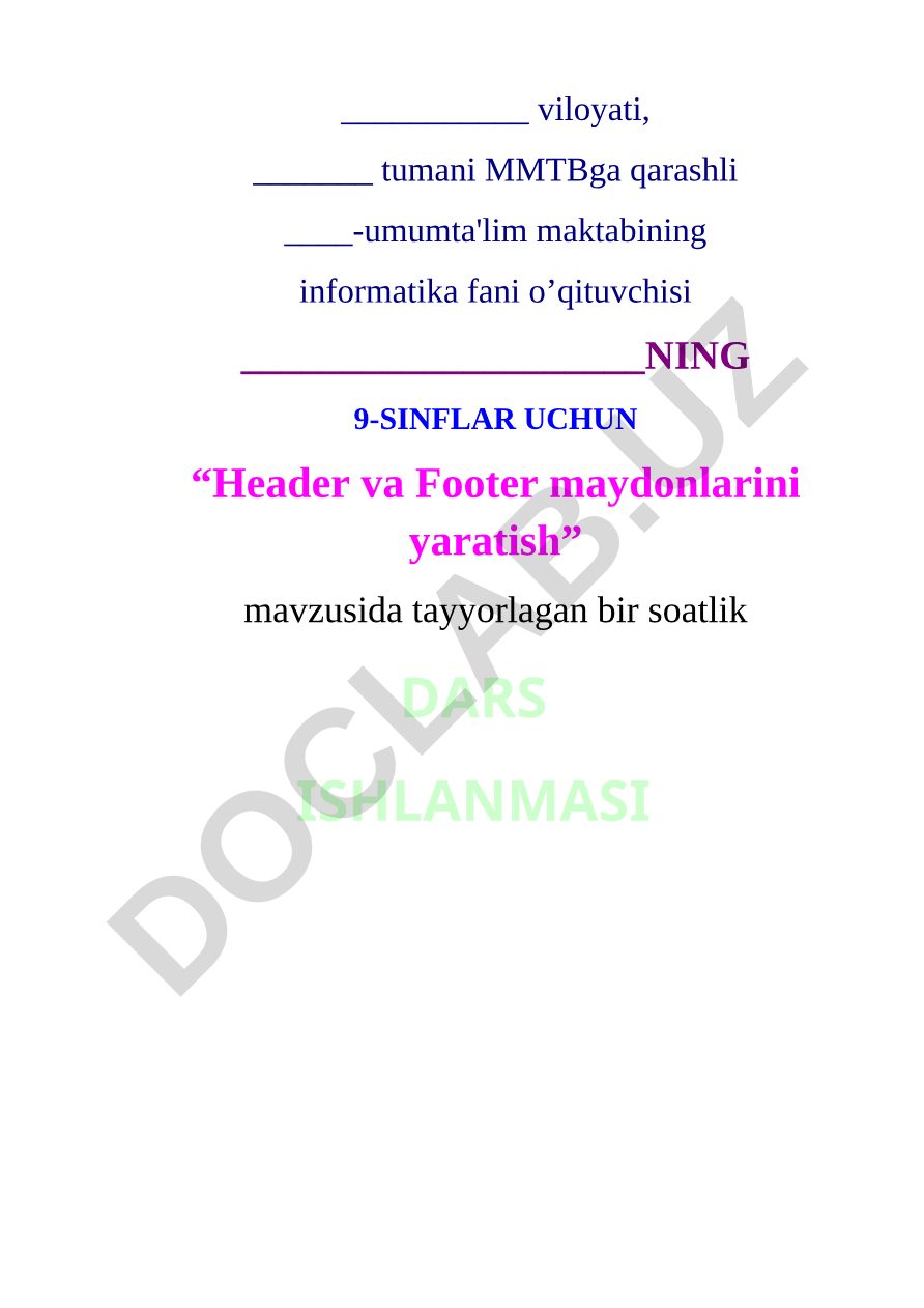Header va Footer maydonlarini yaratish