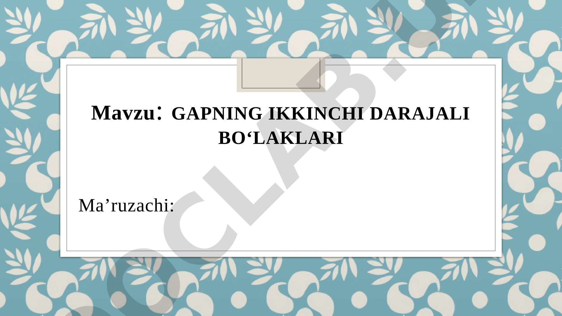 GAPNING IKKINCHI DARAJALI BO‘LAKLARI