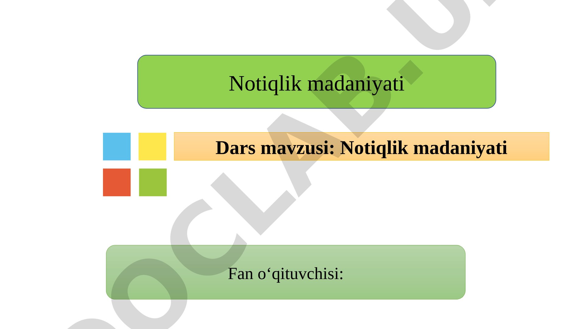 Notiqlik madaniyati dars taqdimoti