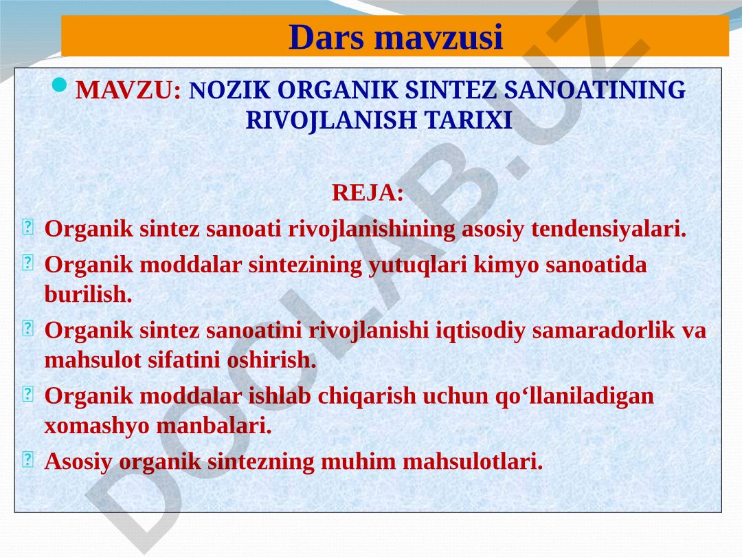 Nozik organik sintez sanoatining rivojlanish tarixi