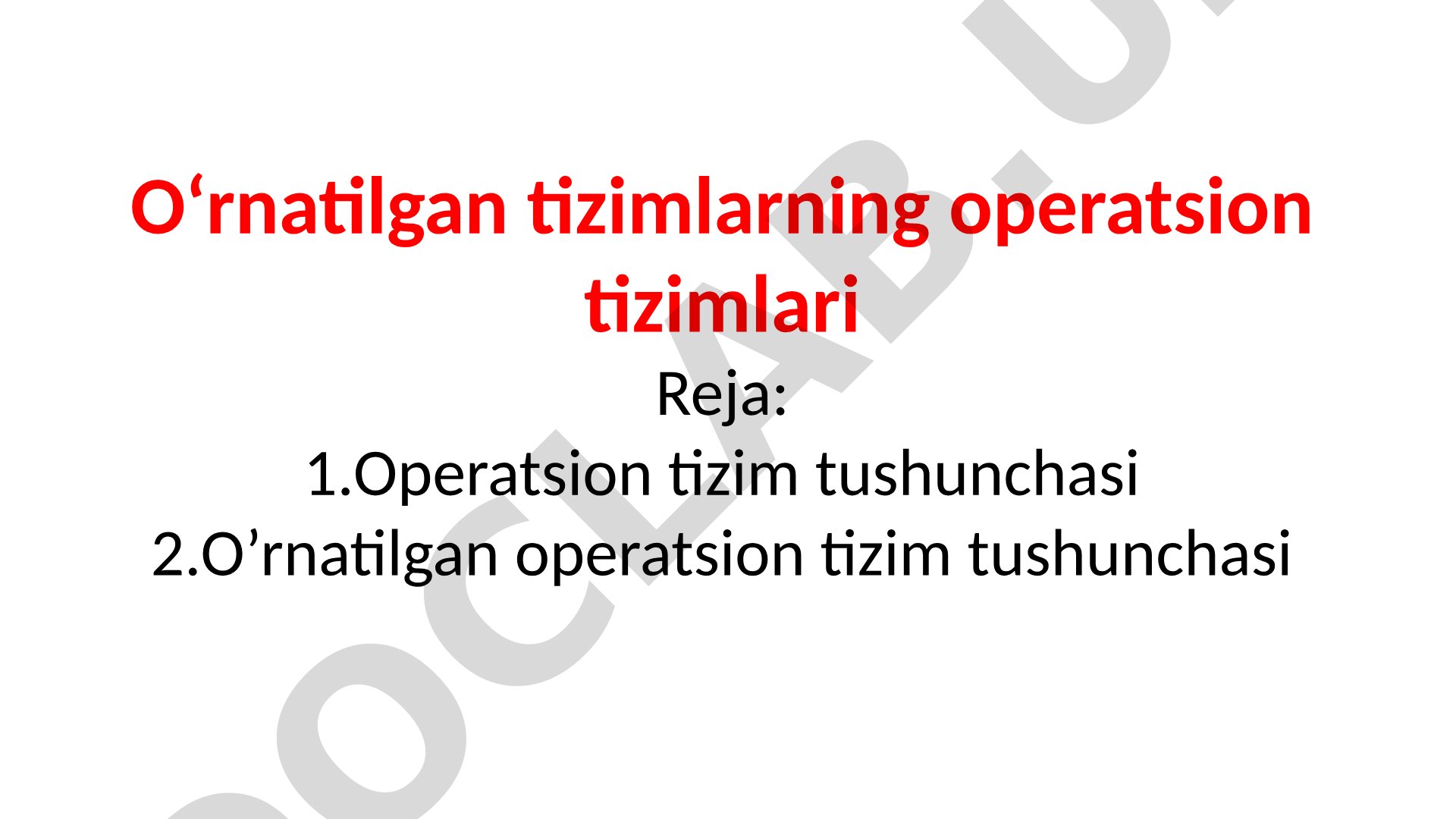 O‘rnatilgan tizimlarning operatsion tizimlari
