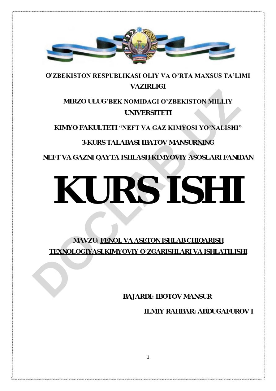 Fenol va aseton ishlab chiqarish texnologiyasi, kimyoviy o'zgarishlari va ishlatilishi
