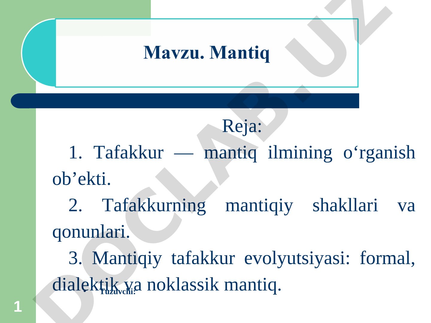 Tafakkur — mantiq ilmining o‘rganish ob’ekti