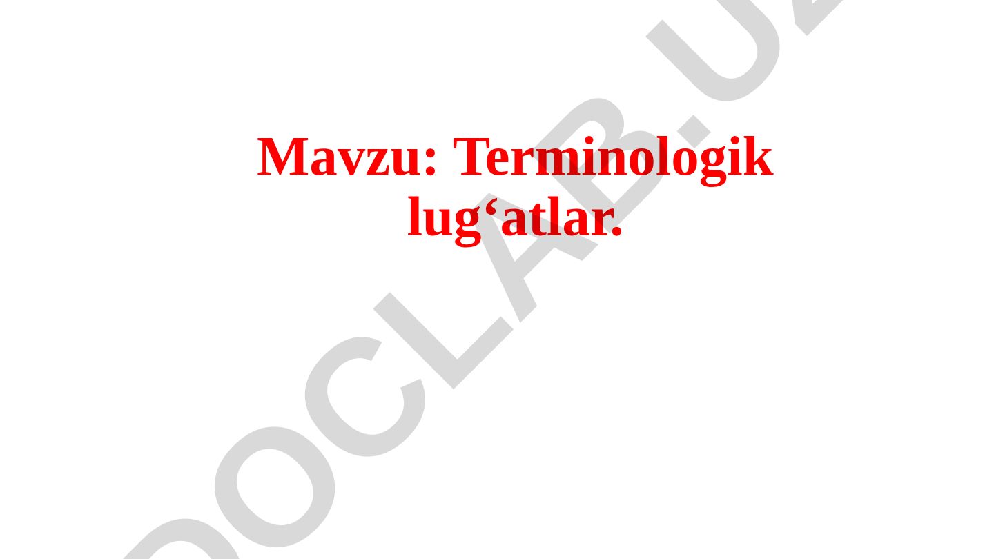 Terminologik lug‘atlar