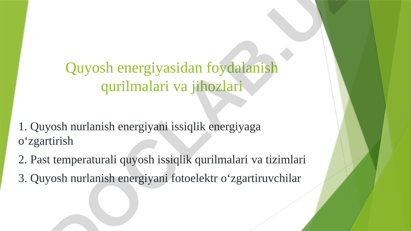 Quyosh energiyasidan foydalanish qurilmalari va jihozlari