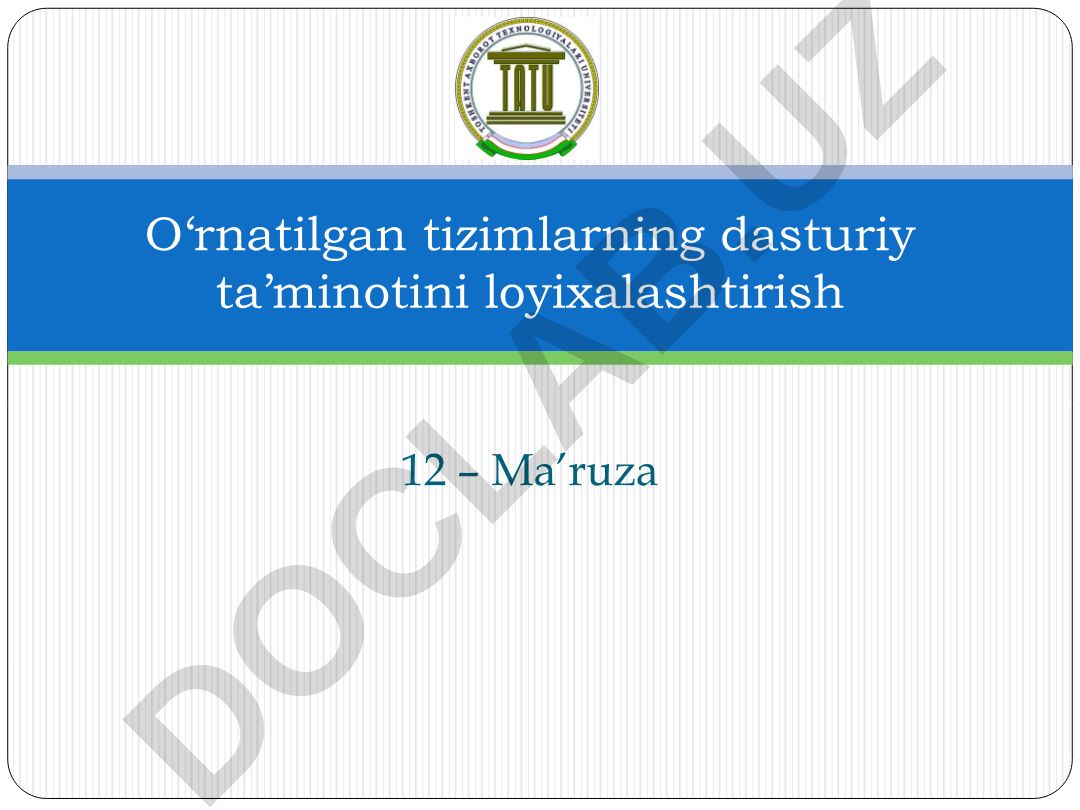 O'rnatilgan tizimlarning dasturiy ta'minotini loyihalashtirish