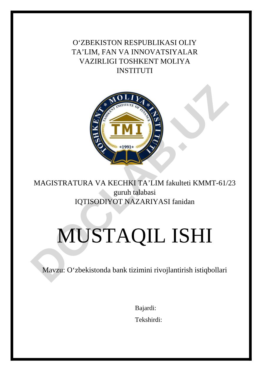 O‘zbekistonda bank tizimini rivojlantirish istiqbollari