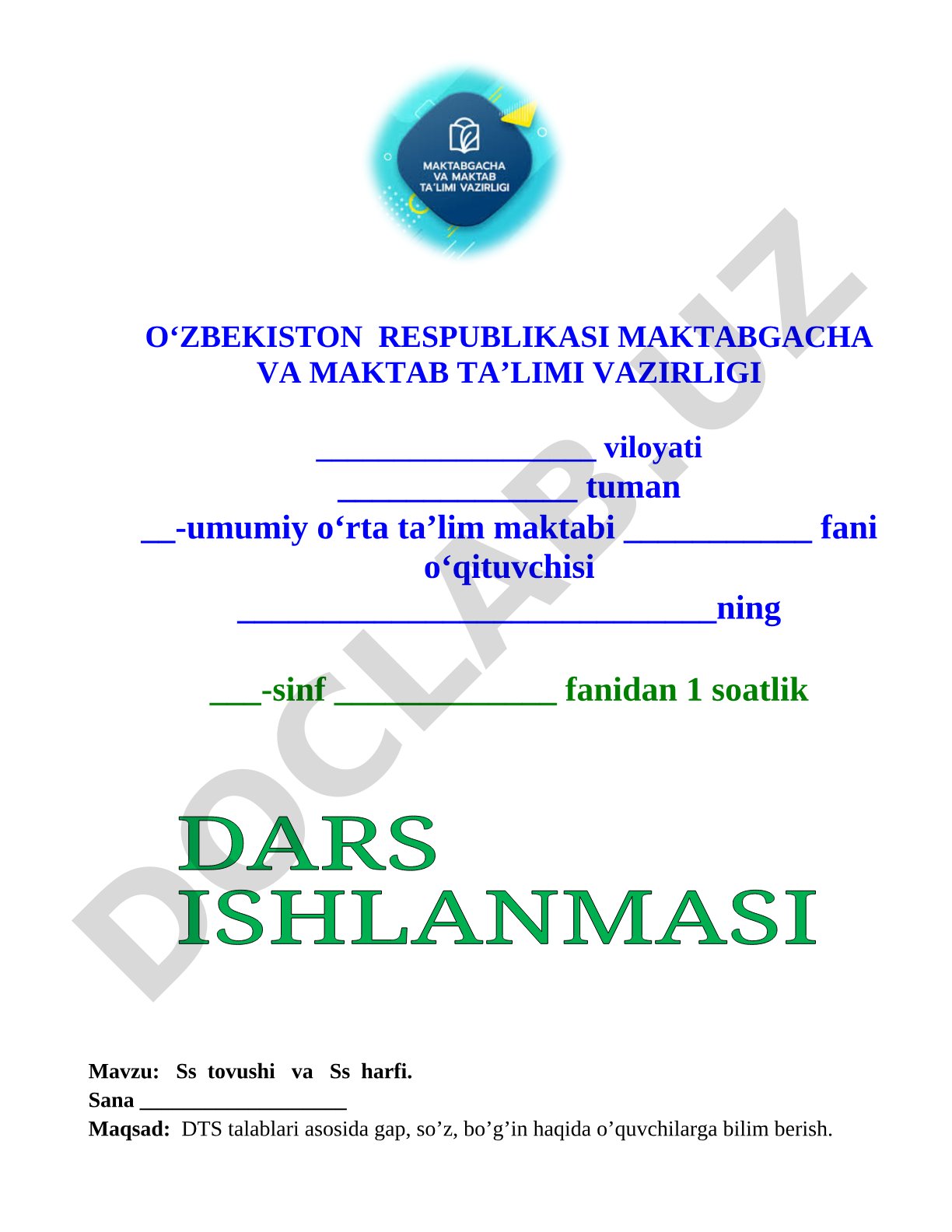 Ss tovushi va harfi dars ishlanmasi