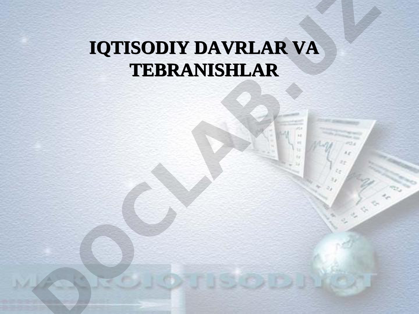 Iqtisodiy davrlar va tebranishlar