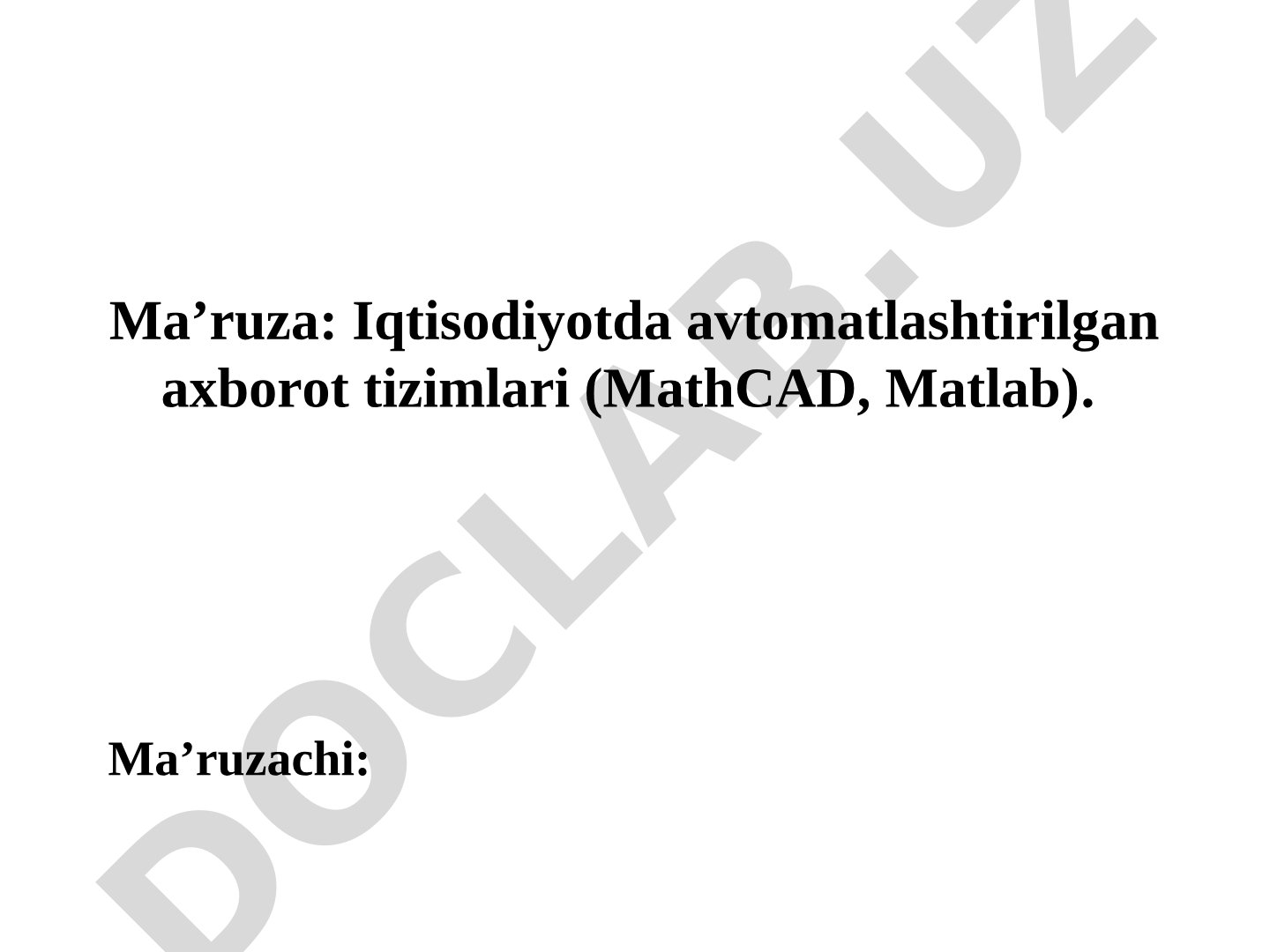 Iqtisodiyotda avtomatlashtirilgan axborot tizimlari (MathCAD, Matlab)