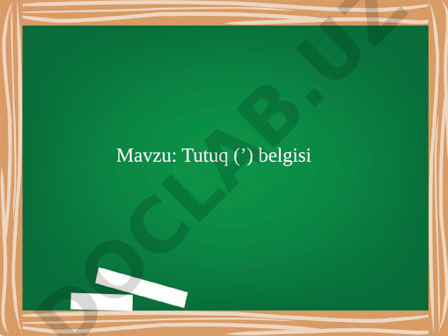 Tutuq belgisi dars taqdimoti