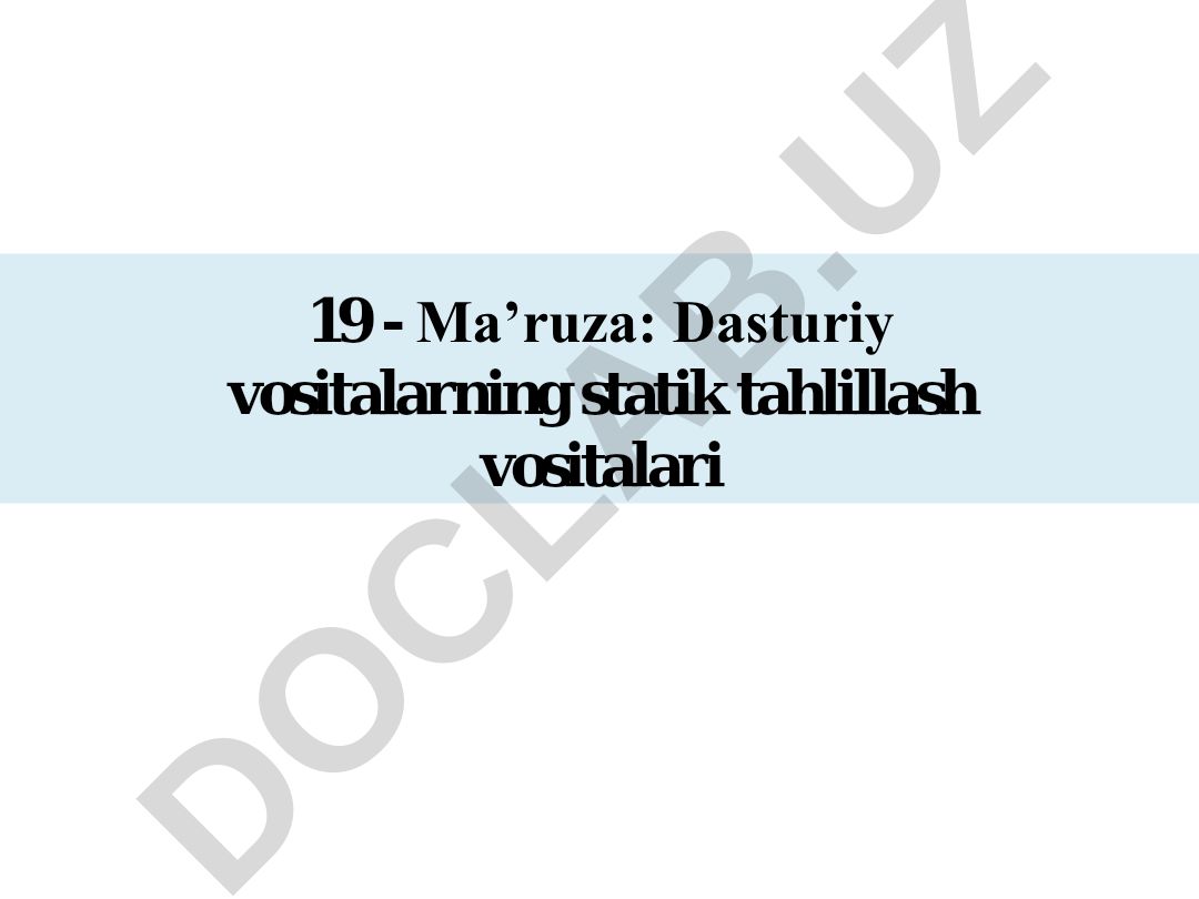 Dasturiy vositalarning statik tahlillash vositalari