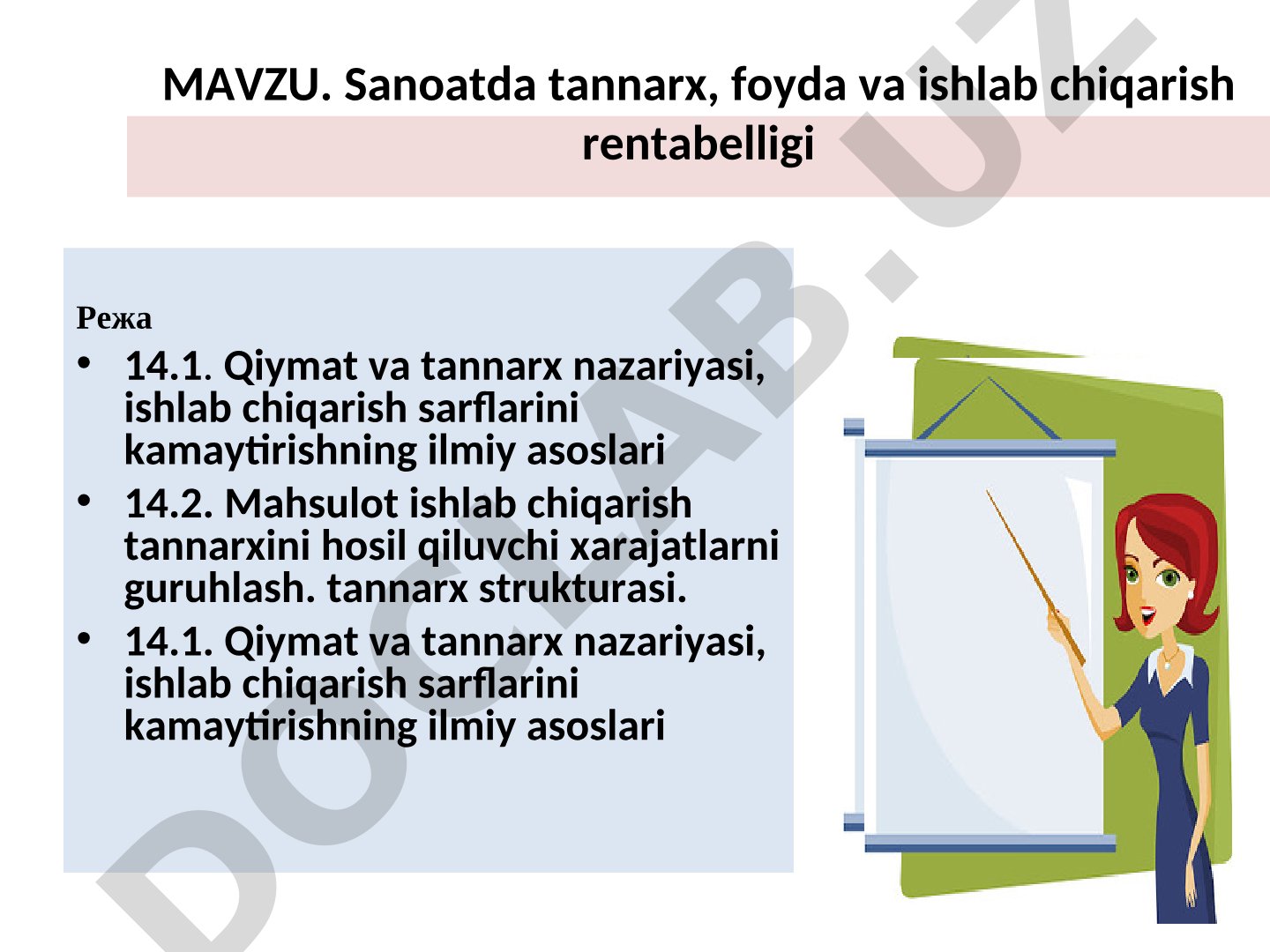 Sanoatda tannarx, foyda va ishlab chiqarish rentabelligi
