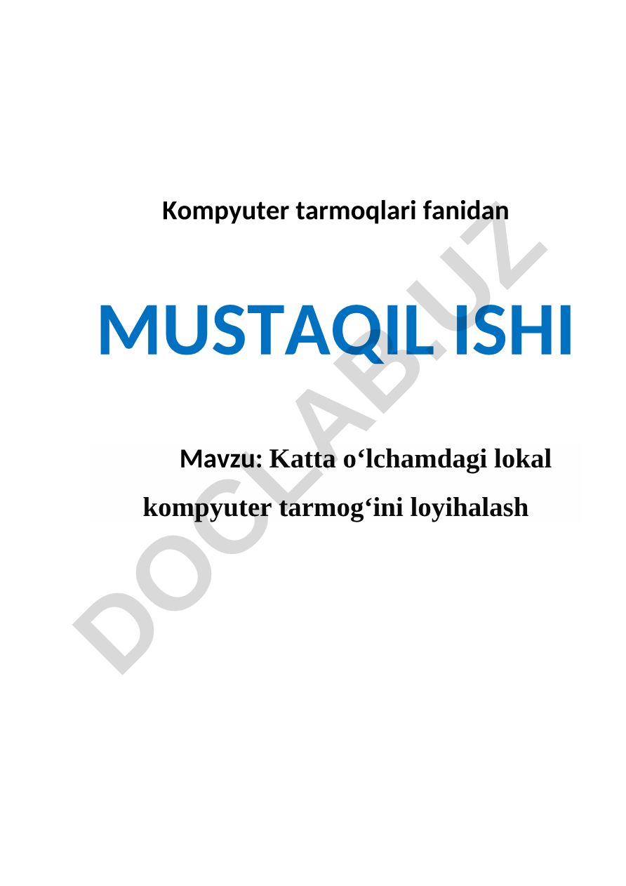 KATTA O‘LCHAMDAGI LKTNI LOYIHALASH