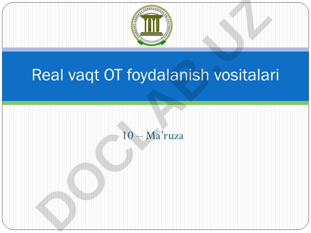 Real vaqt OT foydalanish vositalari
