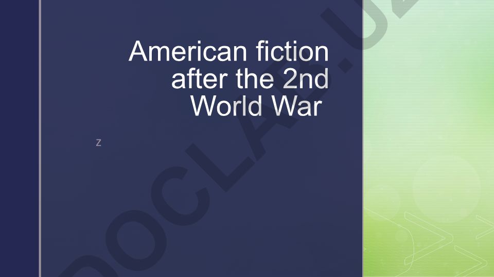 American fiction after the 2nd World War
