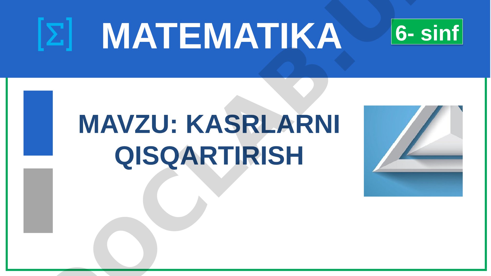 Kasrlarni qisqartirish taqdimoti