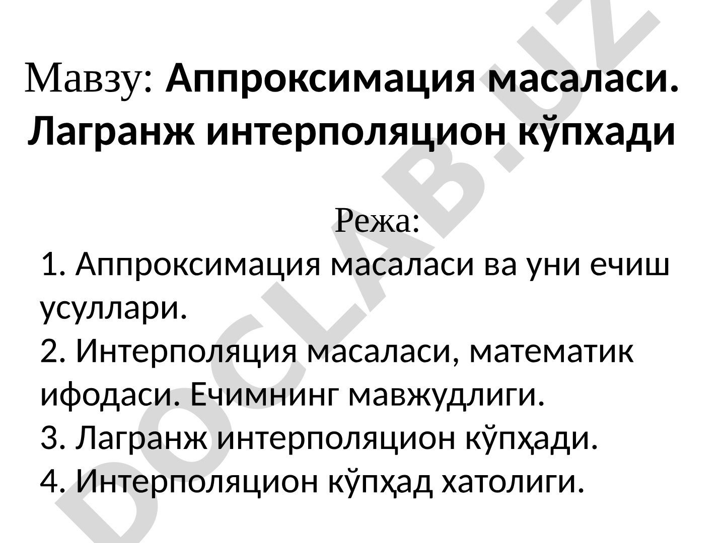Lagranj interpolyatsion ko‘phadi taqdimoti