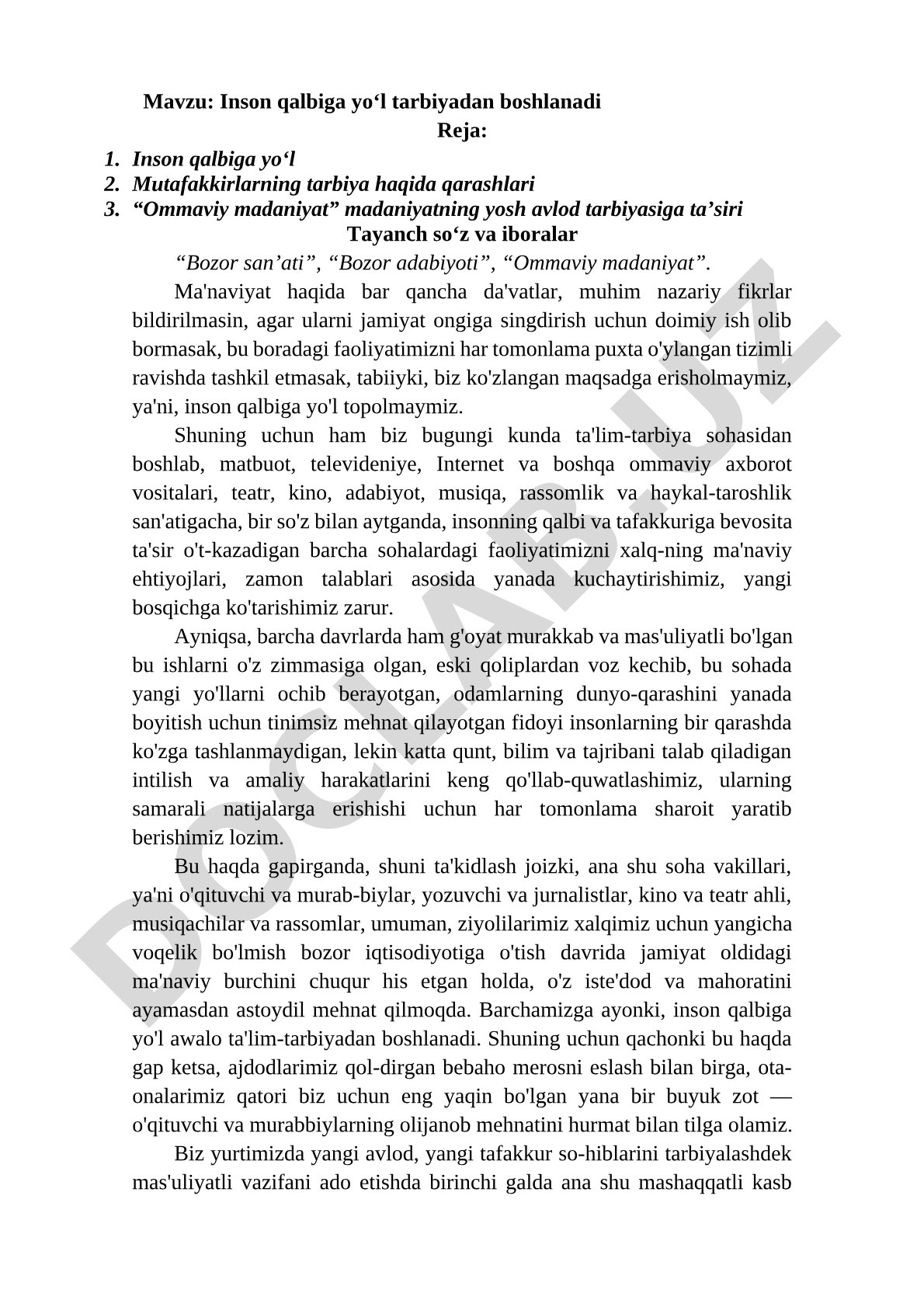 Inson qalbiga yo‘l tarbiyadan boshlanadi