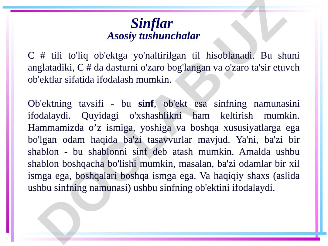 C# tili sinflari va ob'ektga yo'naltirilgan dasturlash asoslari