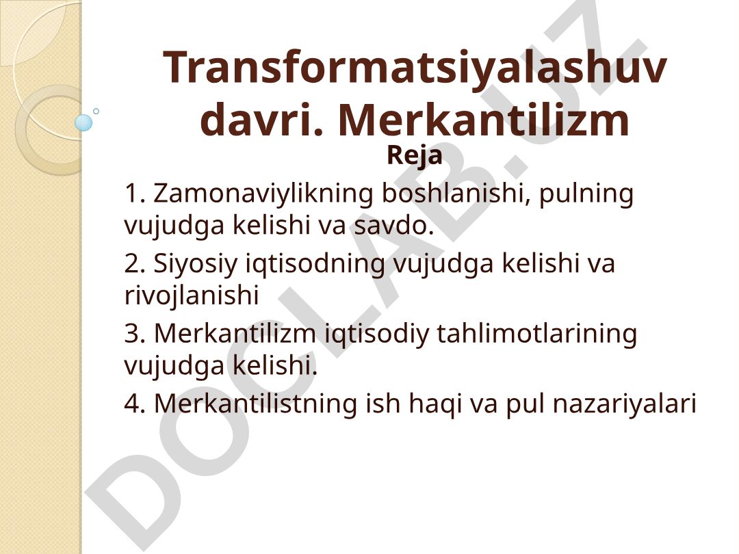 Merkantilizm va iqtisodiy rivojlanish nazariyalari