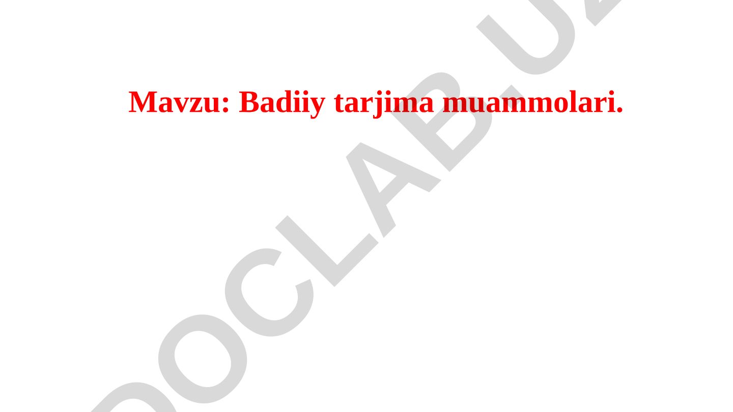 Badiiy tarjima muammolari