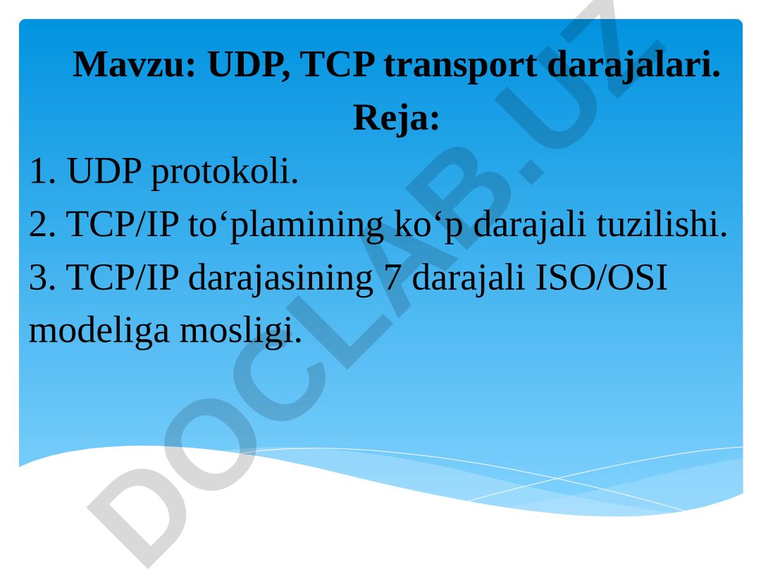 UDP, TCP transport darajalari