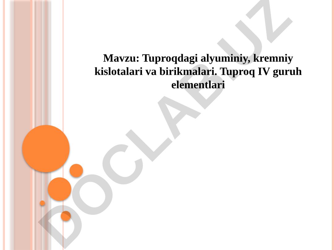 Tuproqdagi alyuminiy, kremniy kislotalari va birikmalari