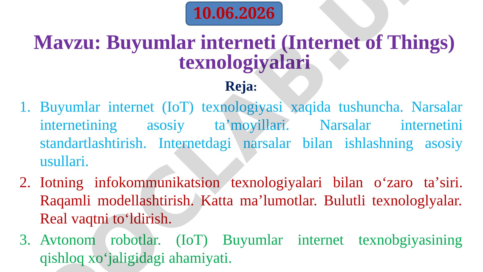 Buyumlar interneti (Internet of Things) texnologiyalari