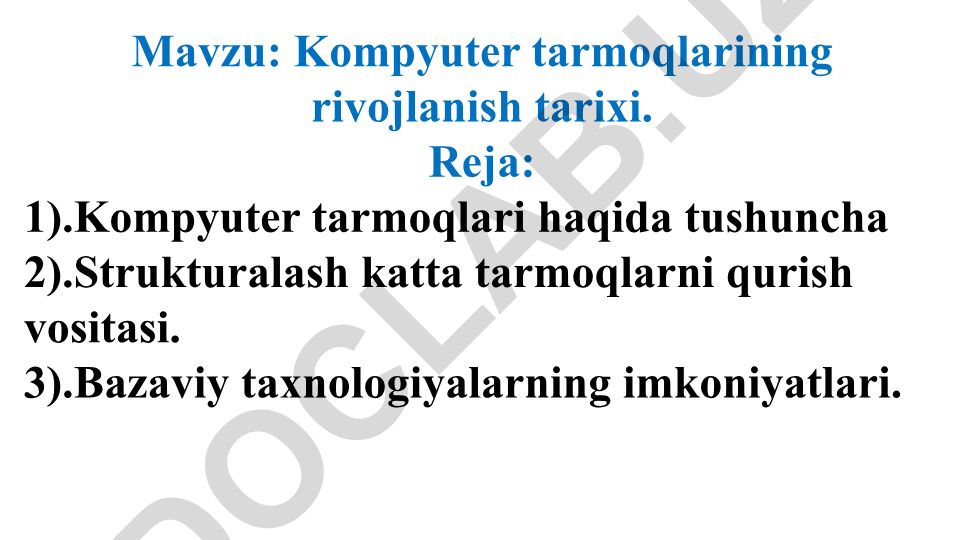 Kompyuter tarmoqlarining rivojlanish tarixi