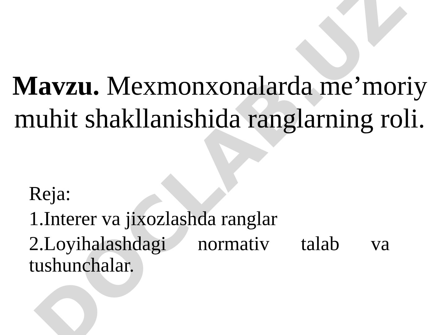 Mexmonxonalarda ranglarning roli taqdimoti