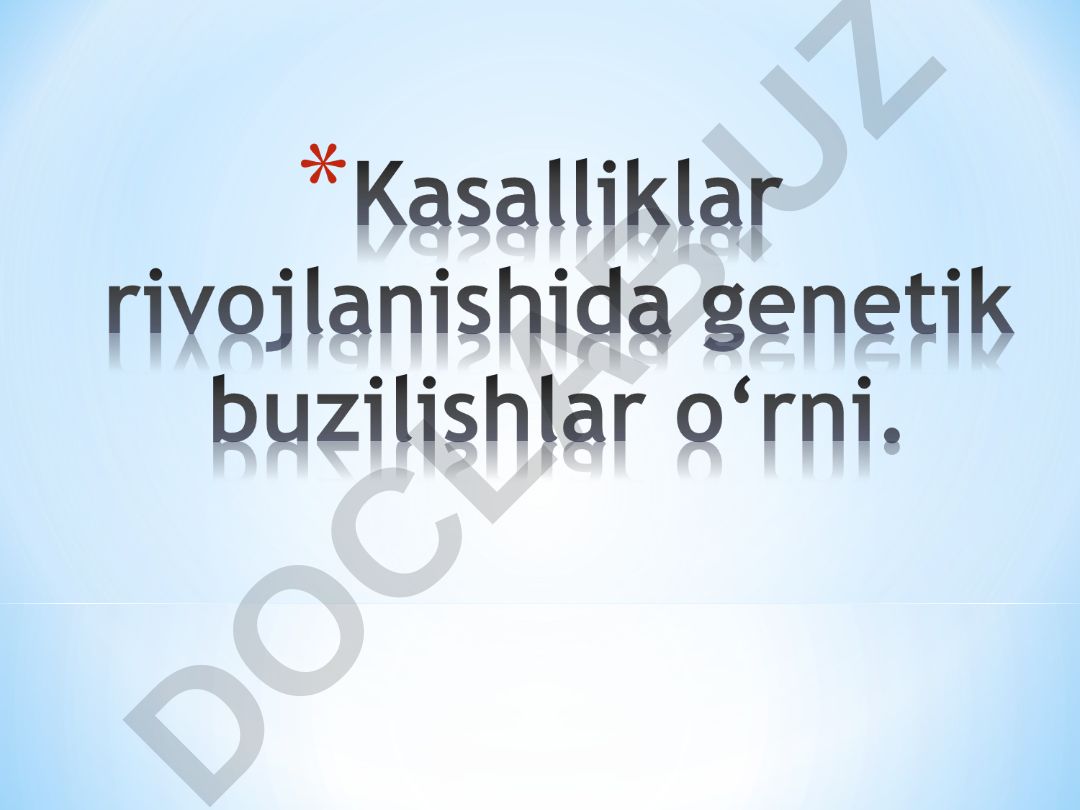Genetik buzilishlar va inson kasalliklari