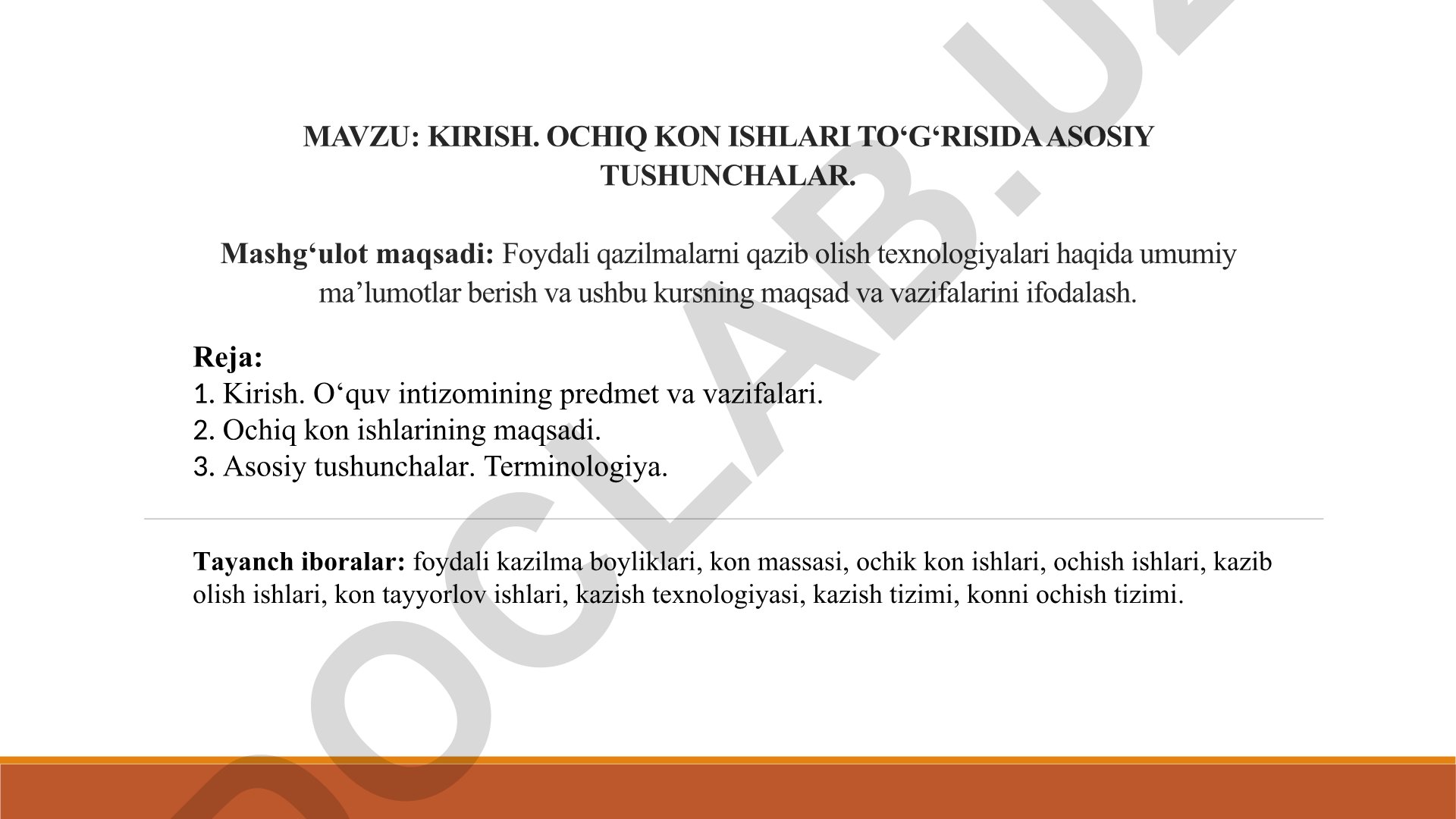 KIRISH. OCHIQ KON ISHLARI TO‘G‘RISIDA ASOSIY TUSHUNCHALAR