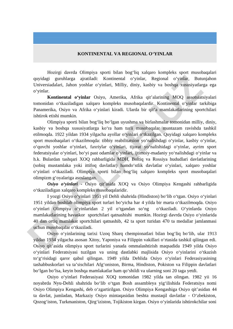 Kontinental va regional o‘yinlar turlari va xususiyatlari