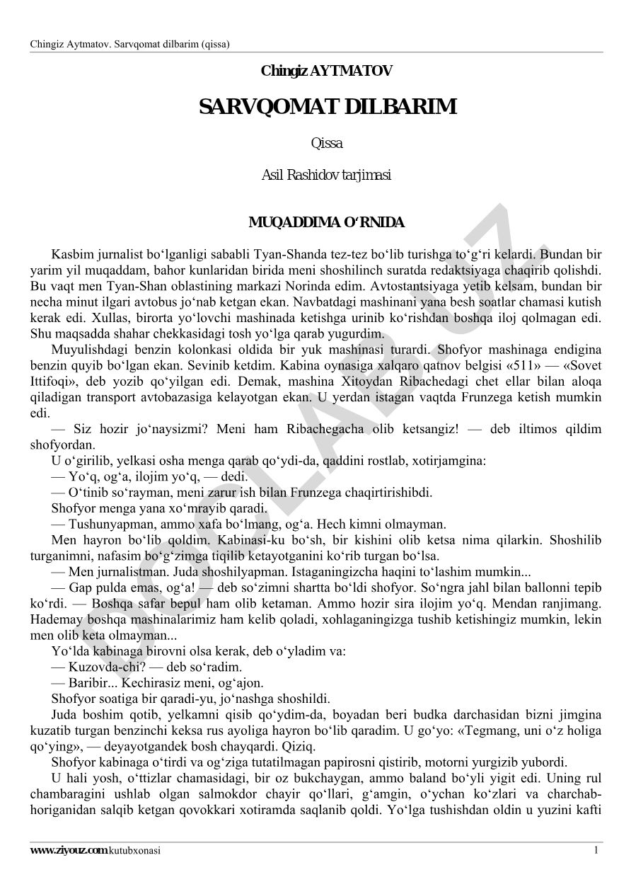 Chingiz Aytmatovning Sarvqomat dilbarim qissasi