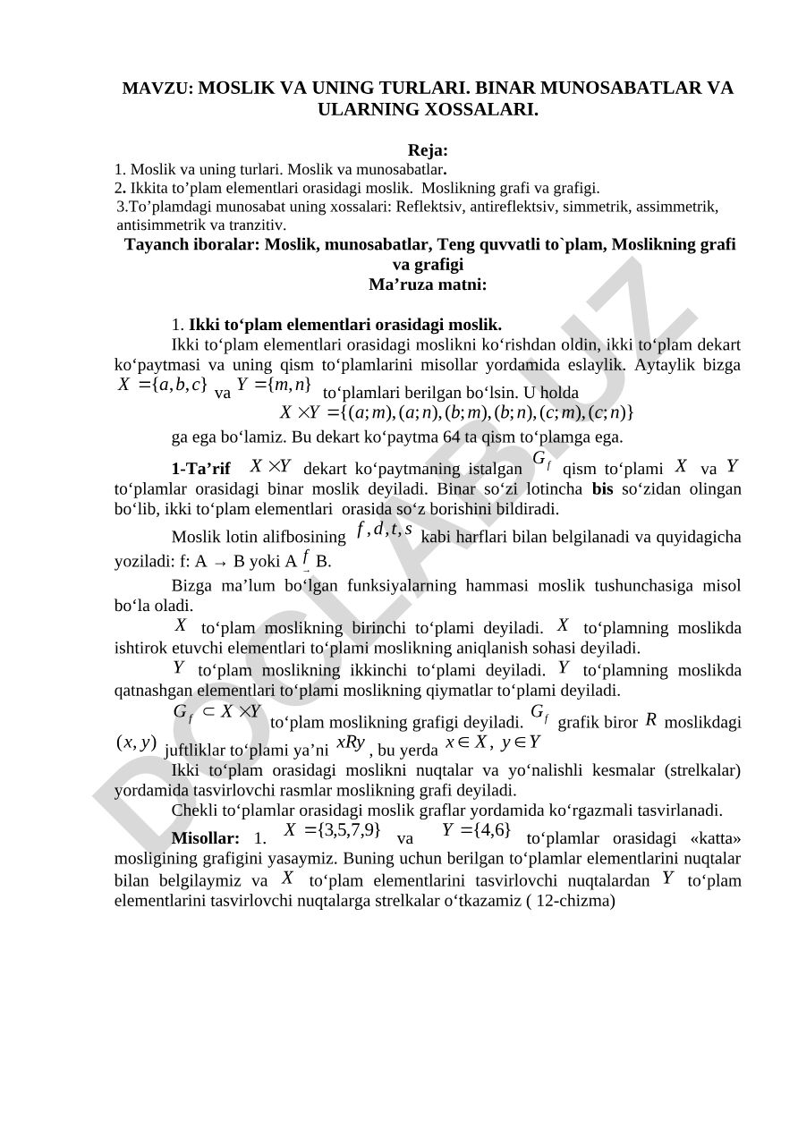 MOSLIK VA UNING TURLARI. BINAR MUNOSABATLAR VA ULARNING XOSSALARI