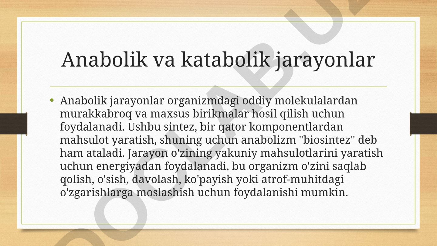 Anabolik va katabolik jarayonlar