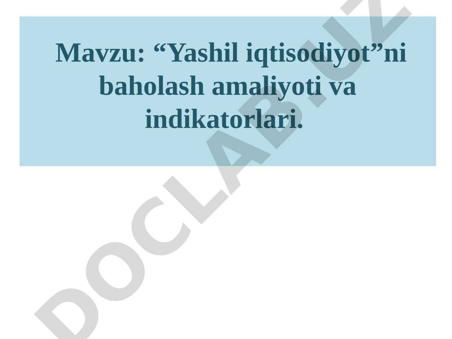 Yashil iqtisodiyotni baholash taqdimoti