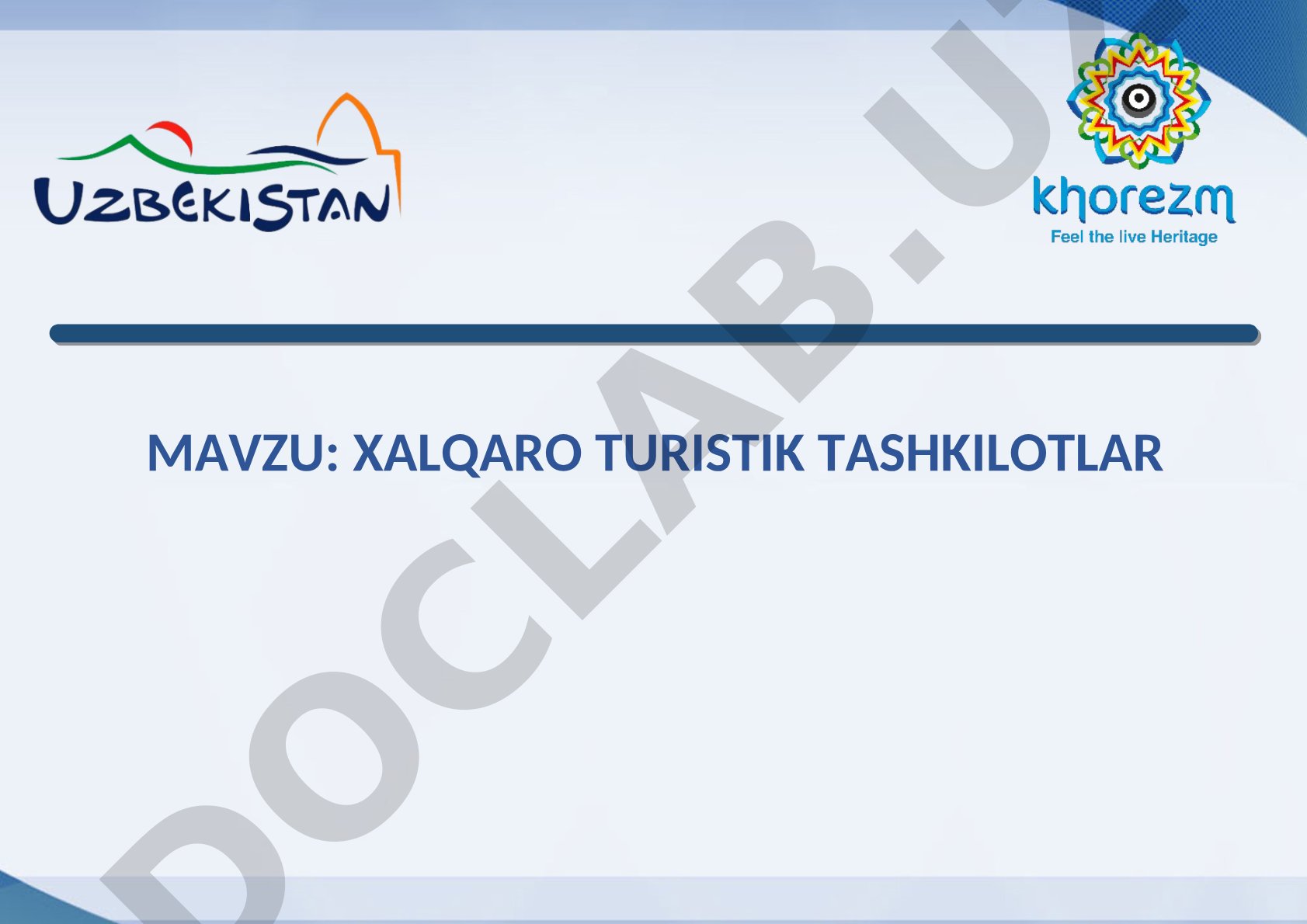 Xalqaro turistik tashkilotlar taqdimoti